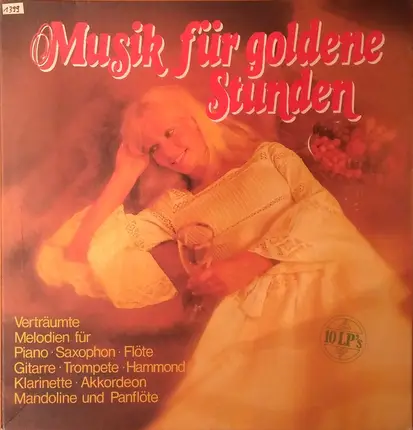 Eddie Calvert & His Orchestra , Disco Light Orchestra , Orchester Tony Anderson , Orchester Claude - Musik Für Goldene Stunden