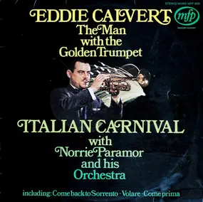 Eddie Calvert - The Man With The Golden Trumpet - Italian Carnival