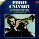 Double LP - Eddie Calvert - The Man With The Golden Trumpet