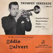 Eddie Calvert - Trumpet Serenade (No 2)