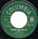 7inch Vinyl Single - Eddie Calvert With Norrie Paramor And His Orchestra - Trumpet Cha Cha Cha
