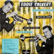 Eddie Calvert - Easy To Love