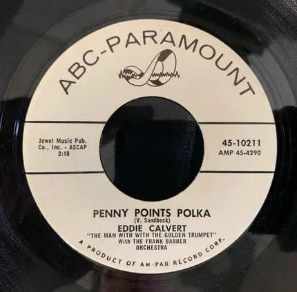 Eddie Calvert - I Need You / Penny Points Polka