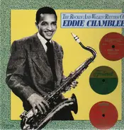 Eddie Chamblee - The Rockin' and Walkin' Rhythm of