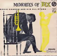 Eddie Condon And His All-Stars - Memories Of Bix