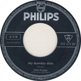 Eddie Condon - Put'm Down Blues / My Monday Date
