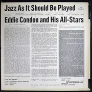 LP - Eddie Condon And His All-Stars - Jazz As It  Should Be Played