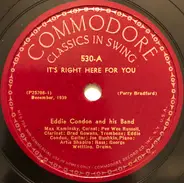 Eddie Condon And His Band - It's Right Here For You / Strut Miss Lizzie