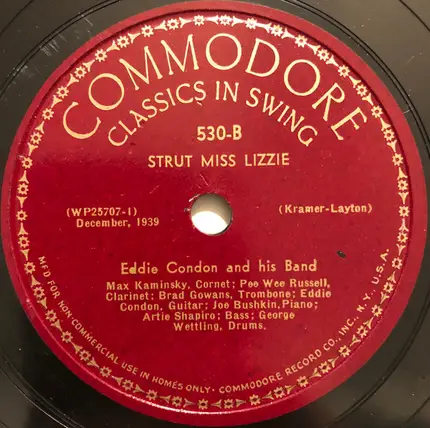 Eddie Condon And His Band - It's Right Here For You / Strut Miss Lizzie