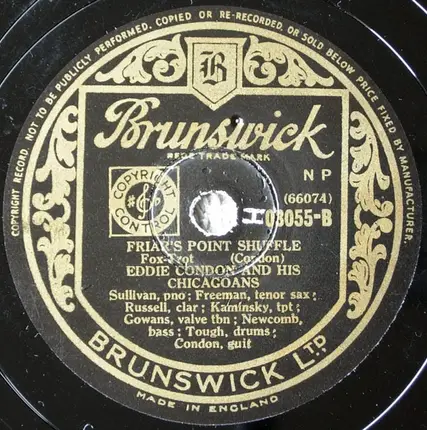 Eddie Condon And His Chicagoans - Nobody's Sweetheart / Friar's Point Shuffle