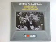 LP - Eddie Condon And His Dixieland Band - Eddie Condon And His Dixieland Band At The Jazz Band Ball