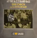 LP - Eddie Condon And His Dixieland Band - Eddie Condon And His Dixieland Band At The Jazz Band Ball