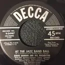 7inch Vinyl Single - Eddie Condon And His Orchestra - At The Jazz Band Ball / Dill Pickles