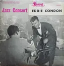 10'' - Eddie Condon And His Orchestra - Jazz Concert At Eddie Condon's