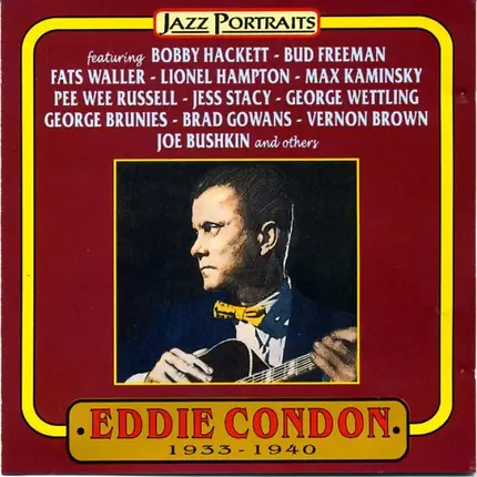 Eddie Condon - Eddie Condon 1933-1940