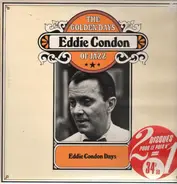 Eddie Condon - Eddie Condon Days