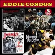 Eddie Condon - Jam Session Coast To Coast / Jammin' At Condon's