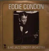 LP - Eddie Condon - Eddie Condon & His Jazz Concert Orchestra