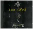 CD - Eddie Condon - The Best Of Eddie Condon