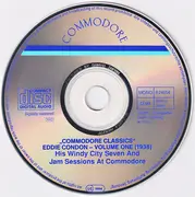CD - Eddie Condon - Volume One (1938) His Windy City And Jam Sessions At Commodore - Digitally mastered