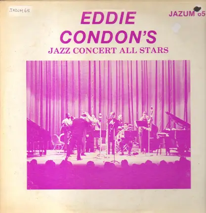 Eddie Condon's Jazz Concert All Stars - Jazum 65