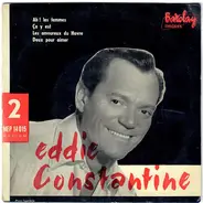 Eddie Constantine - 2 - Ah ! Les Femmes