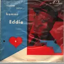 7inch Vinyl Single - Eddie Constantine - hoppla, jetzt kommt eddie! - Still Sealed