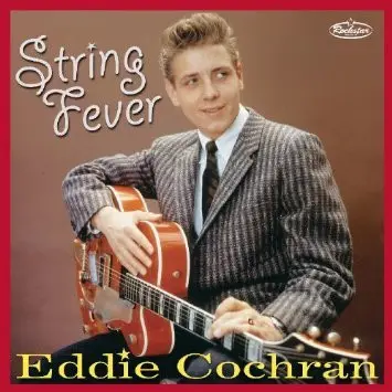 Eddie Cochran - String Fever