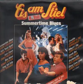 Eddie Cochran - Eis Am Stiel 8. Teil: Summertime Blues