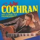 CD - Eddie Cochran - My Love To Remember