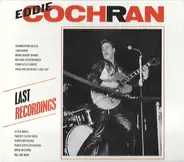 Eddie Cochran - Last Recordings