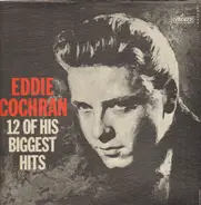 Eddie Cochran - 12 Of His Biggest Hits