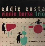 Eddie Costa - Vinnie Burke Trio