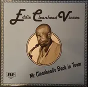 Eddie "Cleanhead" Vinson - Mr Cleanhead's Back In Town