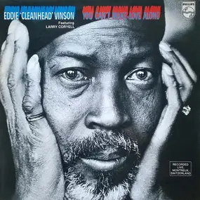 Eddie "Cleanhead" Vinson - You Can't Make Love Alone