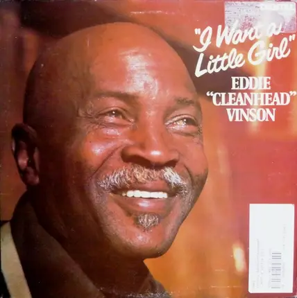 Eddie 'Cleanhead' Vinson - I Want a Little Girl