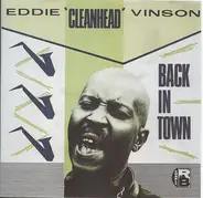 Eddie "Cleanhead" Vinson - Back in Town