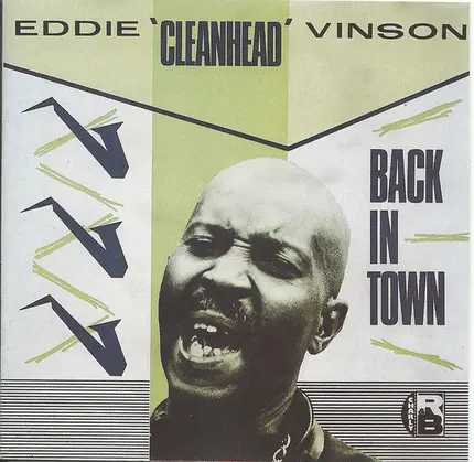 Eddie "Cleanhead" Vinson - Back in Town