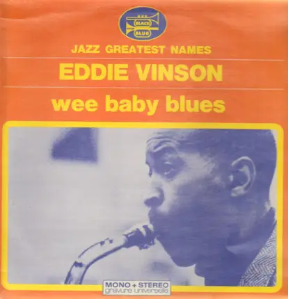 Eddie 'Cleanhead' Vinson - Wee Baby Blues