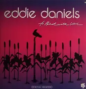 LP - Eddie Daniels - To Bird With Love