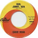 7inch Vinyl Single - Eddie Dean - Run, Jimmy, Run
