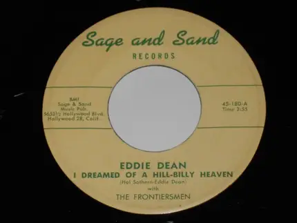 Eddie Dean With The Frontiersmen - I Dreamed Of A Hill-Billy Heaven / Stealing