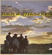 Eddie Dean - Eddie Dean Sings A Tribute To Hank Williams