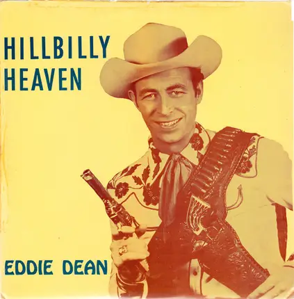 Eddie Dean - Hillbilly Heaven