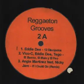 Eddie Dee - Reggaeton Grooves 2