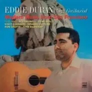 Eddie Duran - Jazz Guitarist: Modern Music From San Francisco
