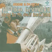 7inch Vinyl Single - Eddie & Dutch - A-Choo, Gesundheit