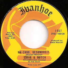 Eddie - Ah-Choo, Gesundheit