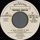 7inch Vinyl Single - Eddie Fisher - A Man Chases A Girl (Until She Catches Him)