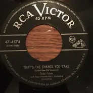 Eddie Fisher And Hugo Winterhalter's Orchestra And Chorus - Forgive Me / Thats The Chance You Take